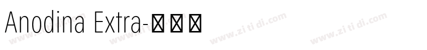 Anodina Extra字体转换 Anodina Extra字体转换